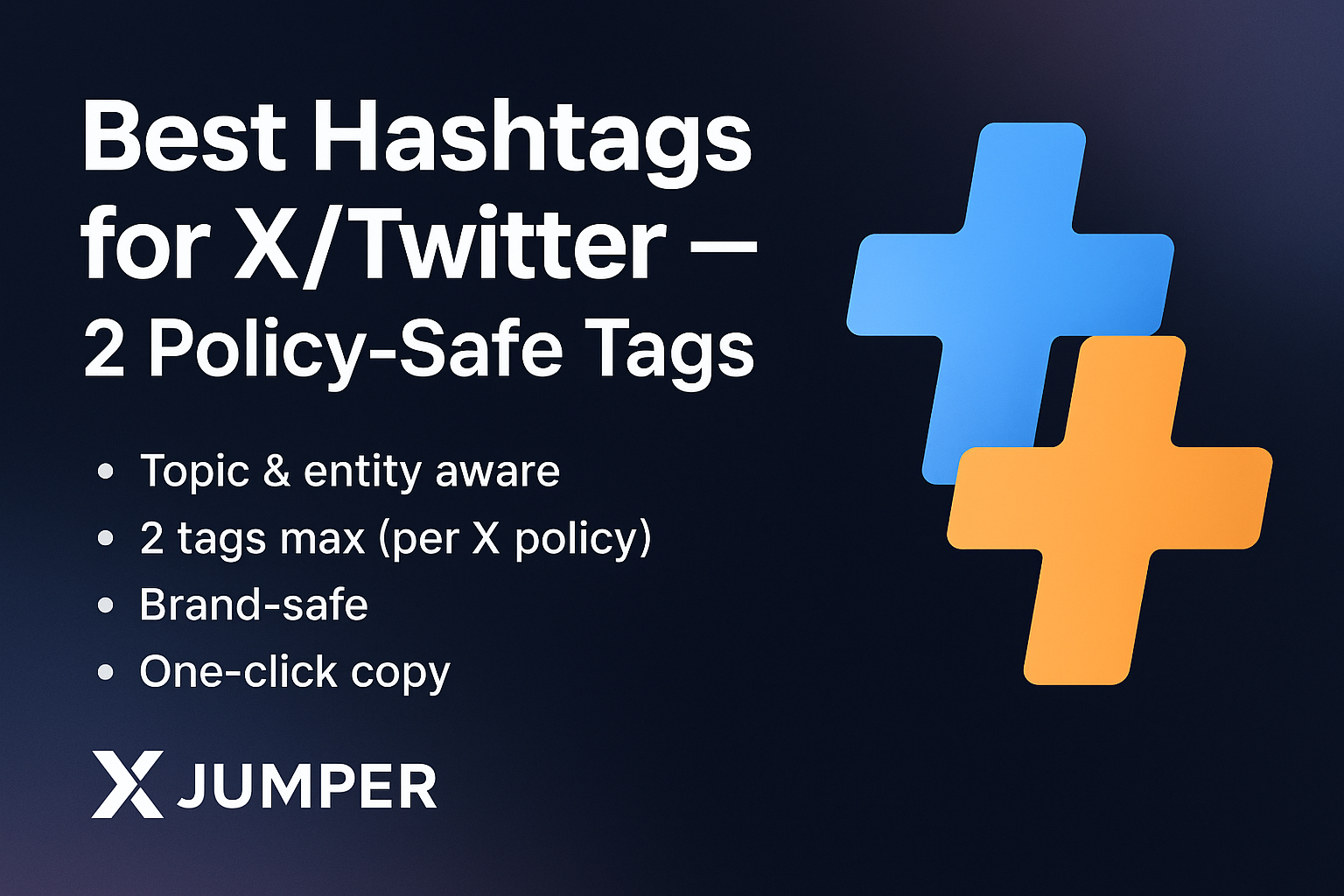 Twitter/X Hashtag Generator — Find the Best Hashtags Free | XJumper ...
